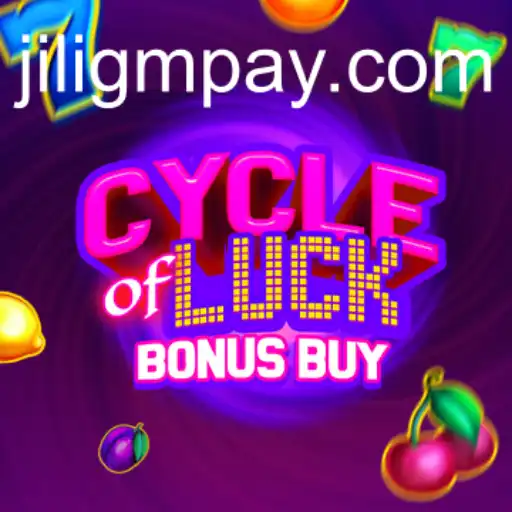 Discover CycleofLuckBonusBuy: A Thrilling Adventure in the World of JiliGM