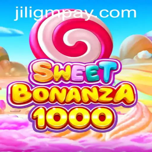 SweetBonanza1000: A Deep Dive into the Enthralling World of Jiligm
